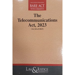 Law & Justice Publishing Co's  The Telecommunications Act 2023  Bare Act 2024